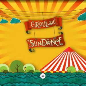 Cirque Du SunDance Campaign