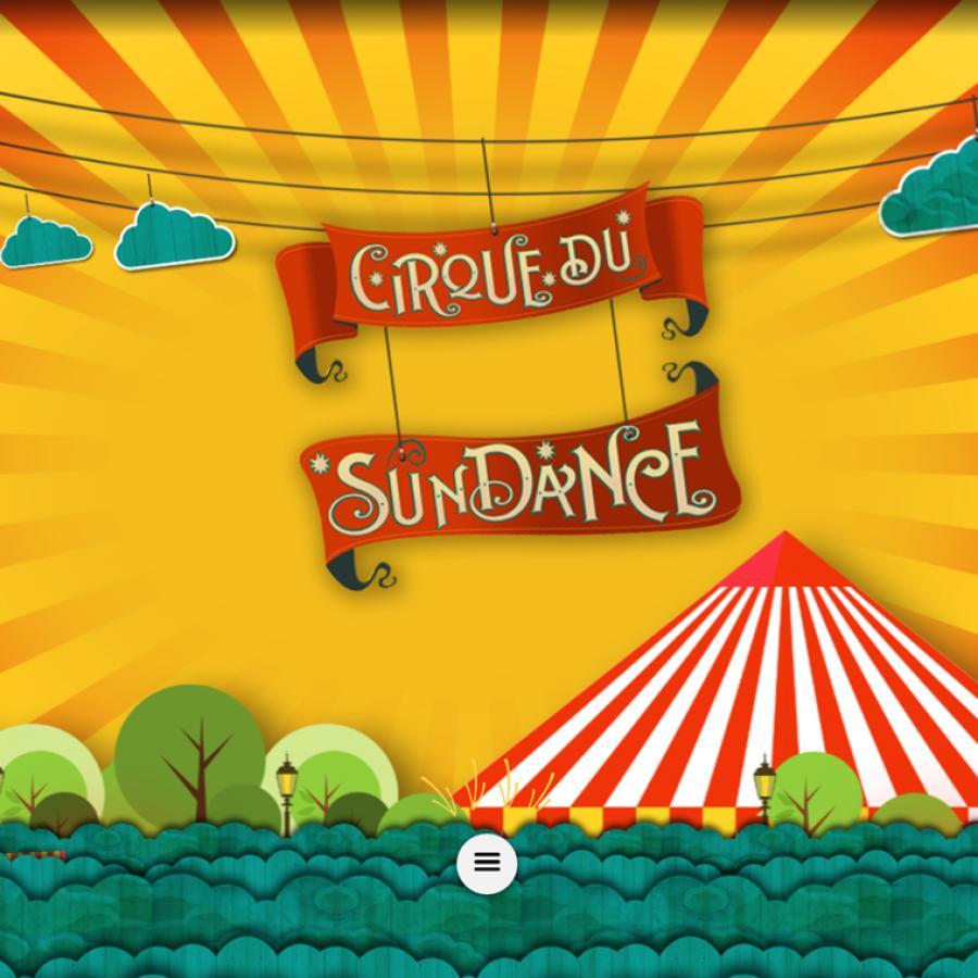 Cirque Du SunDance Campaign
